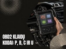 OBD2 klaidų kodai: ką reiškia P, B, C ir U?